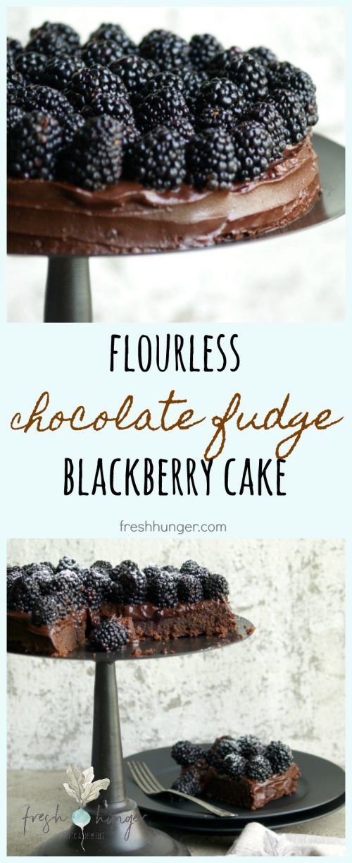 flourless chocolate fudge blackberry cake