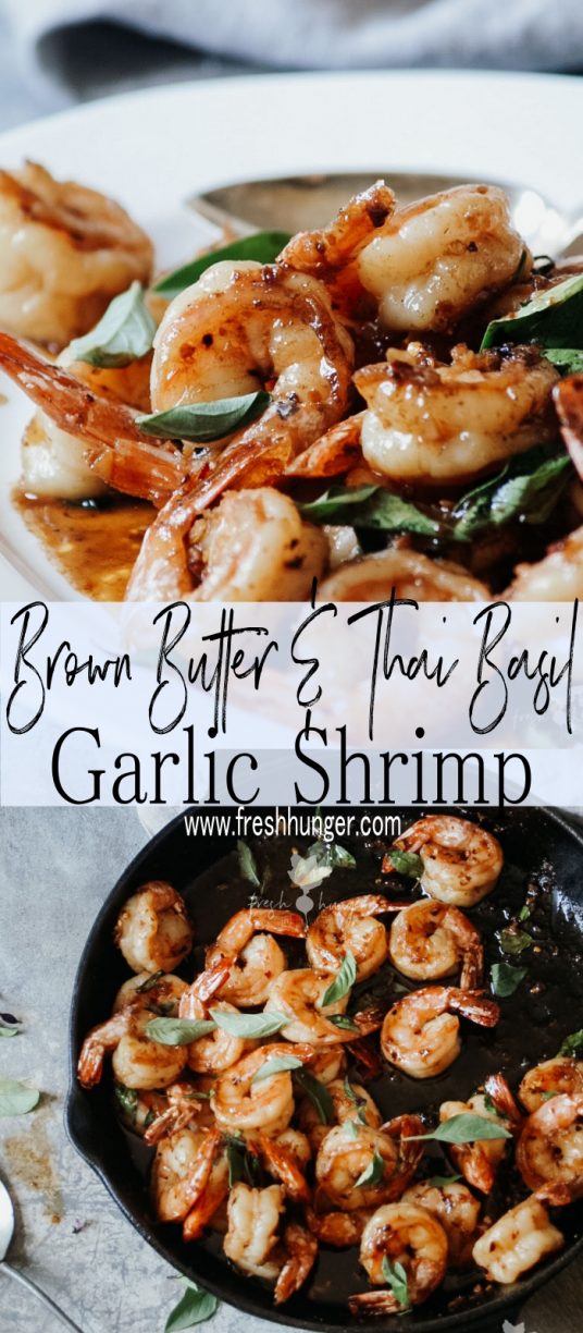 Brown Butter & Thai Basil Garlic Shrimp