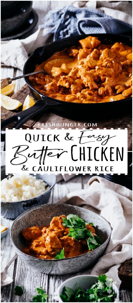 Quick & Easy Butter Chicken & Cauliflower Rice